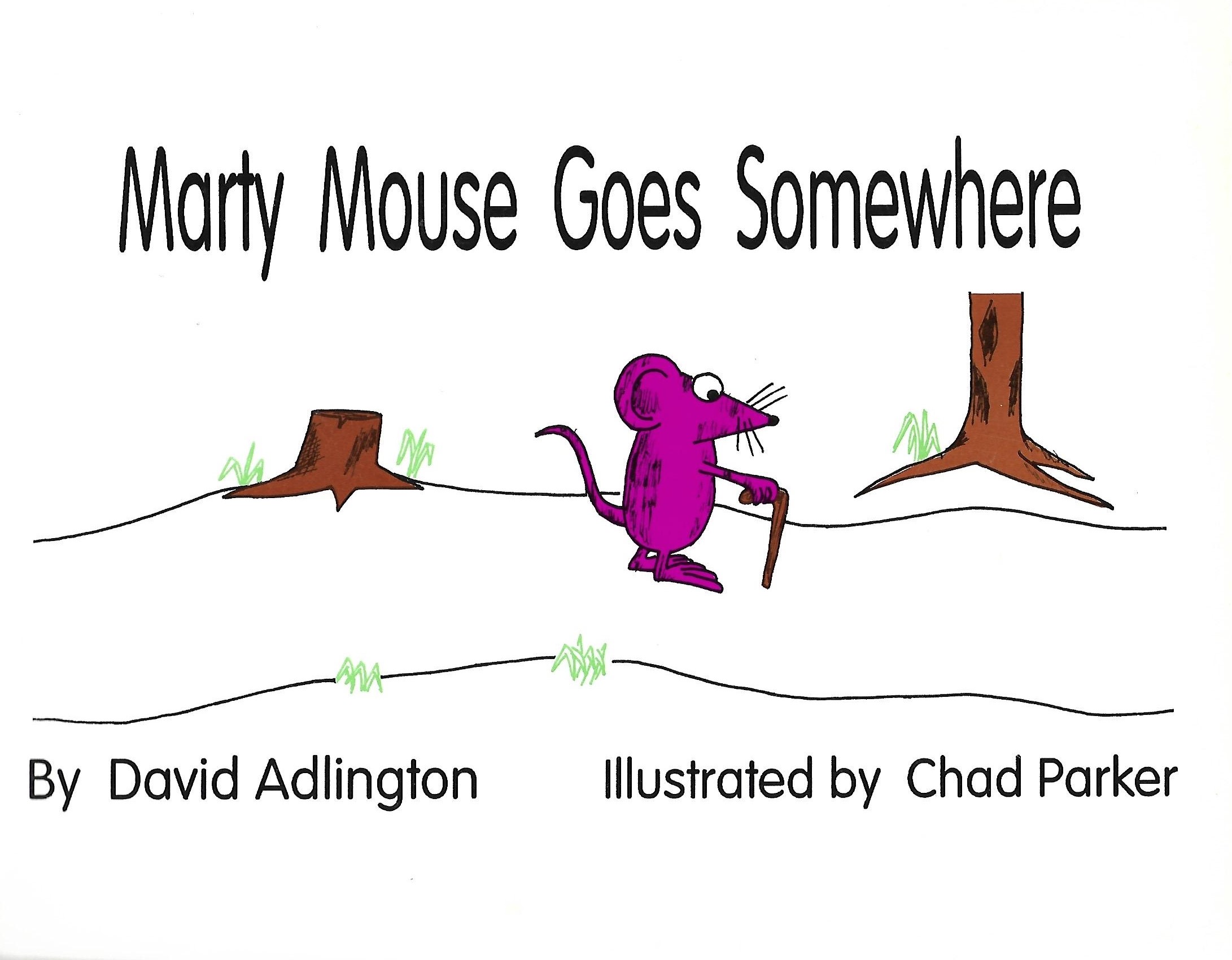Marty Mouse Goes Somewhere Book Cover